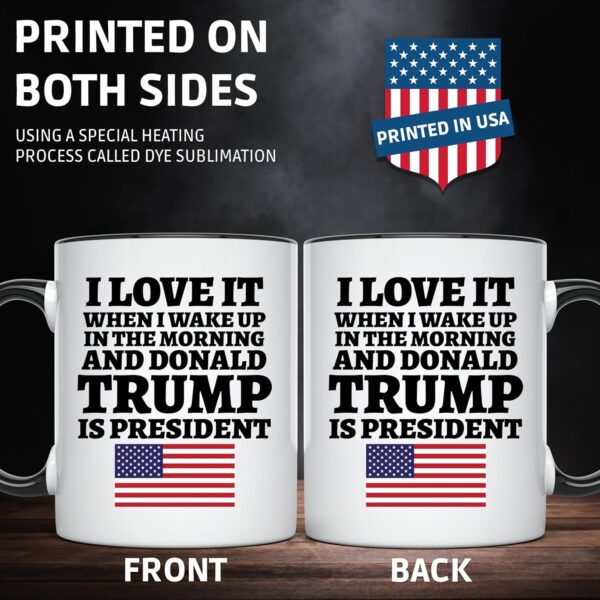 Donald Trump is President 2024 Coffee Mug - Image 4